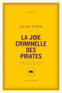 Joie criminelle des pirates (La)